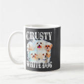 Crusty White Dog Funny For Men Women コーヒーマグカップ (左)