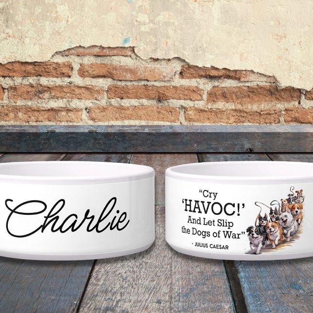 "Cry Havoc"引用文ミニマリスト水のカラードッグボウル ボウル (クリエイターアップロード済み)