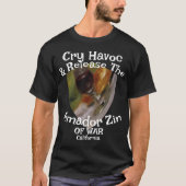 Cry Havoc Release Amador Zin War California Tシャツ (正面)