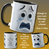 Crying Coffee? Add Name Message, Expressive Face マグカップ