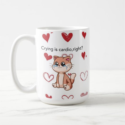 Crying Is Cardio, Right? | Cute Crying Cat Design コーヒーマグカップ (左)