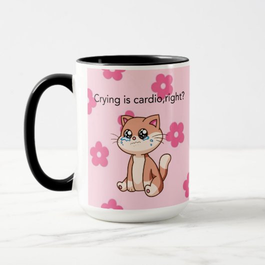 Crying Is Cardio, Right? | Cute Crying Cat Design マグカップ (左)