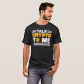 Cryptoを私にCryptocurrency Bitcoinブロックと話す Tシャツ (正面フル)