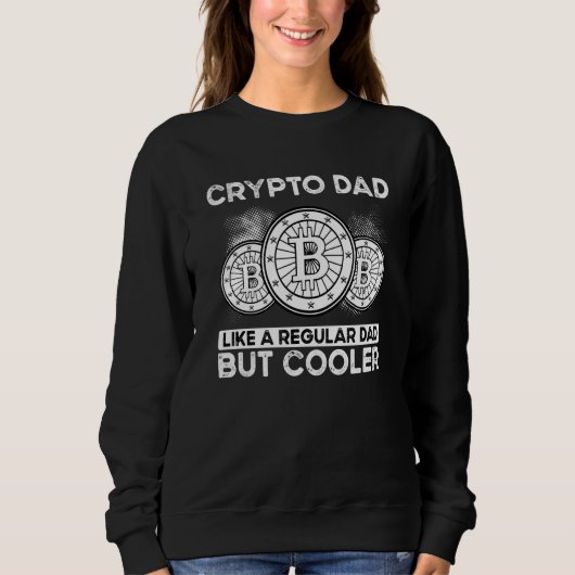 Crypto Dad Cryptocurrency Blockchain Trader Best D スウェットシャツ (正面)