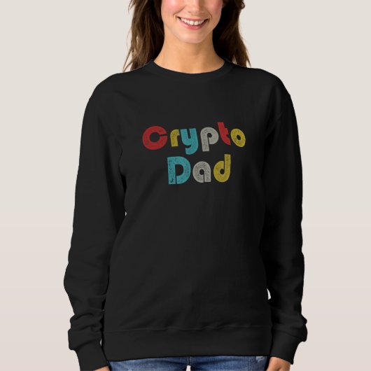 Crypto Dad Hodl Blockchain Cryptocurrency スウェットシャツ (正面)