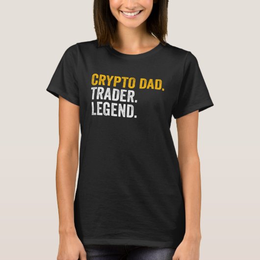 Crypto Dad Trader Legend Tシャツ (正面)
