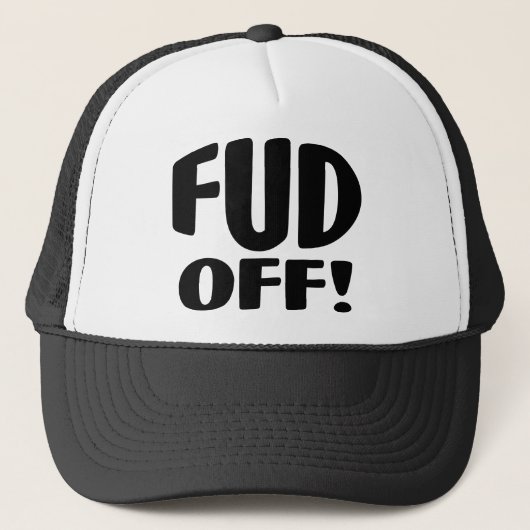 Crypto FudにNoと言えば – FUD OFF!-トラッカーハット キャップ (正面)