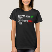Crypto Goes Funny Bitcoin Cryptocurcy Tシャツ (正面)
