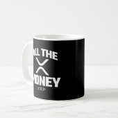 Crypto Meme XRP 仮想通貨 All The Money 引用 コーヒーマグカップ (正面左)