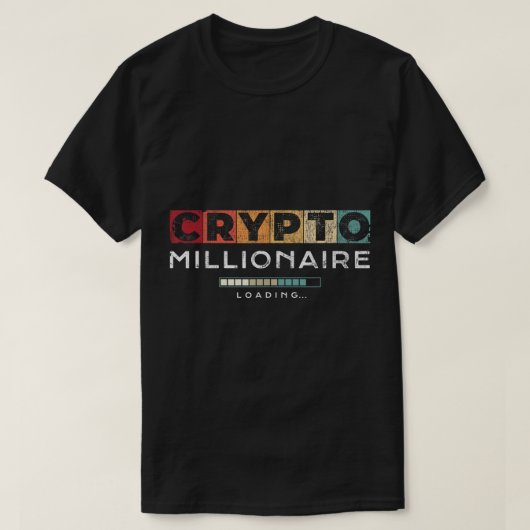Crypto Millionaire Loading Design Tシャツ (デザイン正面)