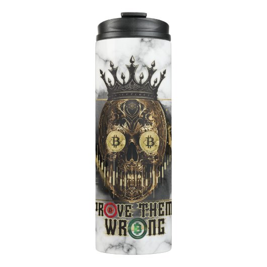 Crypto Motivation | Bitcoin | Prove them wrong  タンブラー (正面)