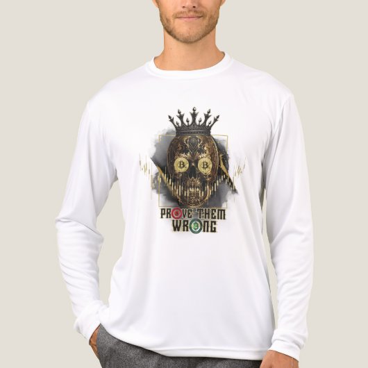 Crypto Motivation | Bitcoin | Prove them wrong  トライブレンドＴシャツ (正面)