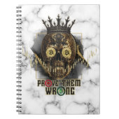 Crypto Motivation | Bitcoin | Prove them wrong  ノートブック (正面)