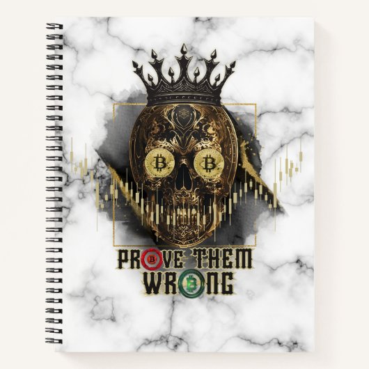 Crypto Motivation | Bitcoin | Prove them wrong  ノートブック (正面)