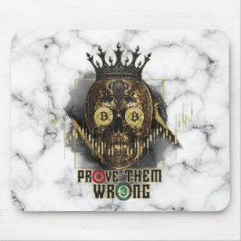 Crypto Motivation | Bitcoin | Prove them wrong  マウスパッド