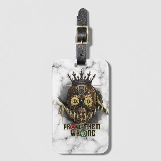 Crypto Motivation | Bitcoin | Prove them wrong  ラゲッジタグ (正面縦)