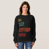 Cryptography 食べ Sleep Cryptography Repeat スウェットシャツ (正面フル)