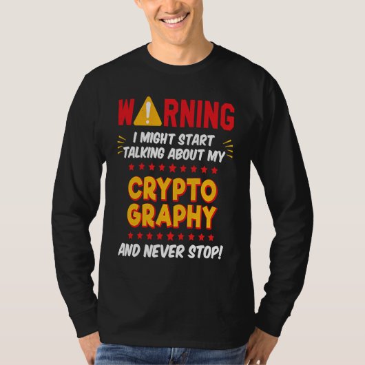 Cryptography Cipher Hacker Joke Graphic Tシャツ (正面)