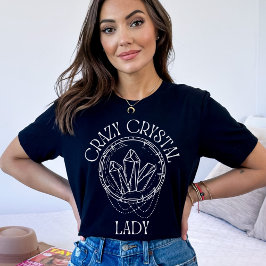 Crystal 熱狂する Lady、Crystals Lover、地質学者 Tシャツ