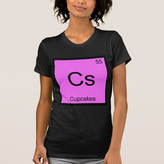 Cs - Cupcakes Chemistry Elementシンボルデザートティー Tシャツ (正面)