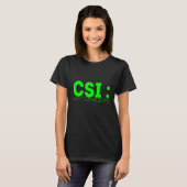 Csiは馬鹿を我慢できない Tシャツ (正面フル)