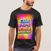 CSSとPHPとHTMLとJavaScript Tシャツ (正面)