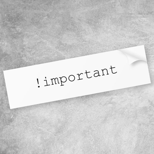 CSSの重要な宣言 バンパーステッカー