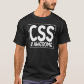 Cssコンピュータ言語Cssは素晴らしくもの巣・デザイナ Tシャツ (正面)
