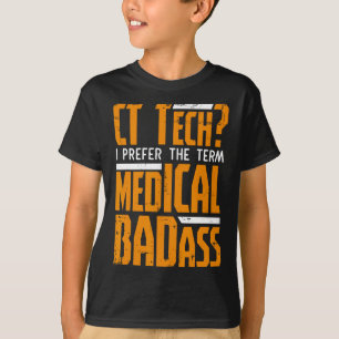 Ctテクおもしろいック放射線学Ctキャットスキャン – 医療不良 Tシャツ