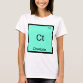 Ct - シャーロット おもしろ エレメント 化学 Tシャツ (正面)