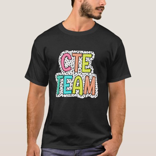 CTEチームCTE先生新学期先生スッド Tシャツ (正面)