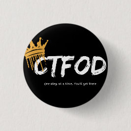 CTFOD_One Step at a Time 缶バッジ