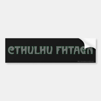 CTHULHU FHTAGNのバンパーステッカー バンパーステッカー