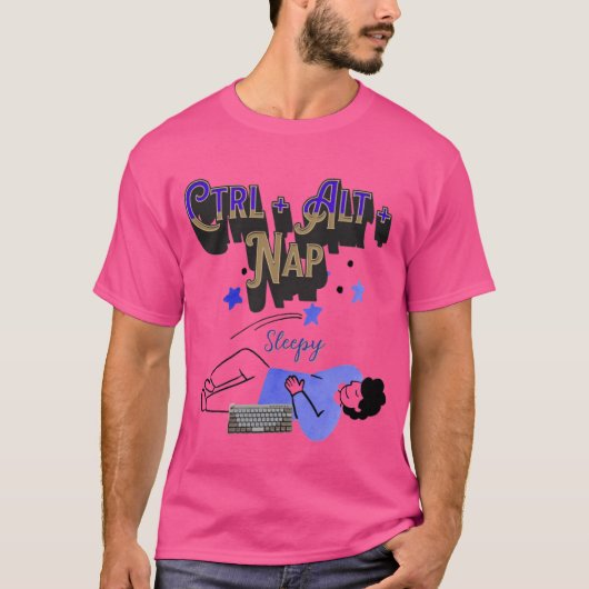 Ctrl + Alt +昼寝おもしろいTシャツ Tシャツ (正面)