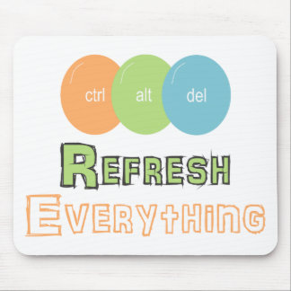 ctrl alt del Refresh Everything マウスパッド