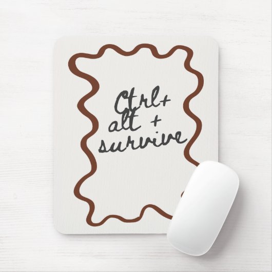 「Ctrl + Alt + Survive」面白い同僚へのギフト マウスパッド (マウス)