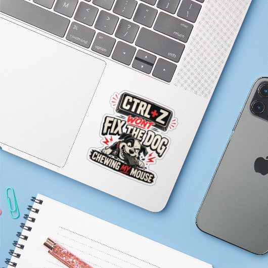 CTRL + Z ではマウスを噛む犬は直せない シール (ノートパソコンとiPhone)