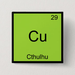 CU - Cthulhuおもしろいな化学要素の記号のティー 缶バッジ