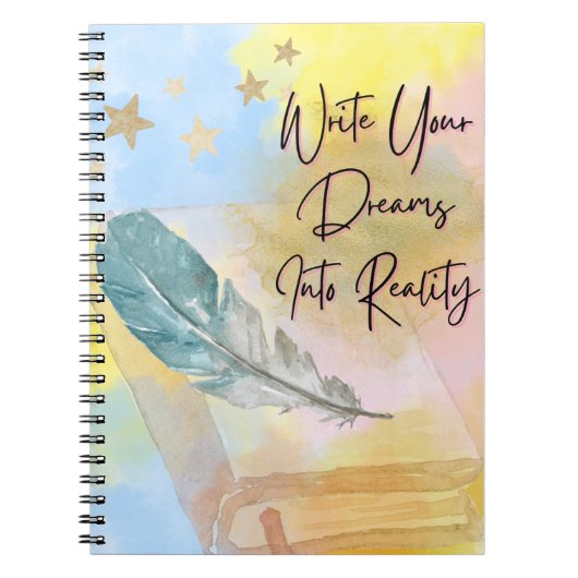 Cuaderno Inspirador Write Your Dreams Into Reality ノートブック (正面)