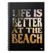 Cuaderno Life is Better at the Beach ノートブック (正面)