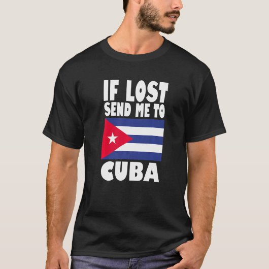Cuba Flag Design  If lost send me to Cuba Premium Tシャツ (正面)