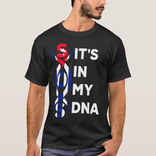 Cuba It's In My DNA Cuban Flag Pride Freedom Tシャツ (正面)