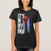Cuba It's In My DNA For Men Women Flag Cubans Tシャツ (正面)