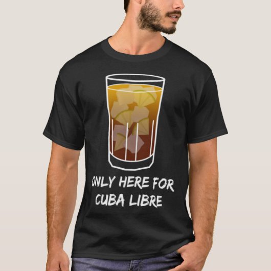 Cuba Libreライム愛の博士のためだけにこお気に入りのこ Tシャツ (正面)