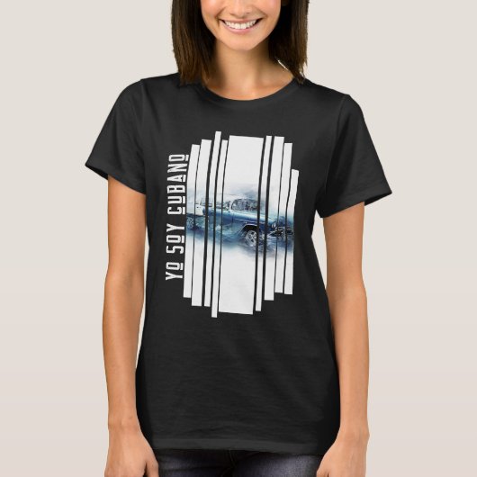 CUBA YO SOY CUBANO  SUMMER RETRO CAR CUBAN STYLE Tシャツ (正面)