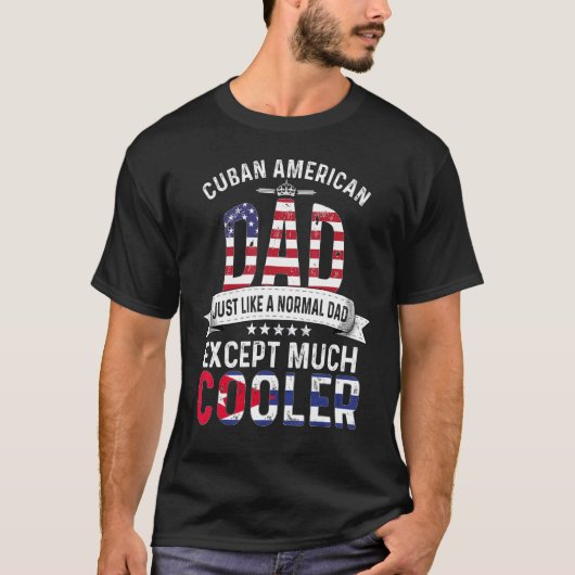 Cuban American Dad Fathers Day Papa Country Cuba F Tシャツ (正面)