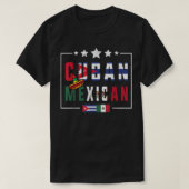 Cuban and Mexican Flag shirt Half Cuban Half Mexic Tシャツ (デザイン正面)