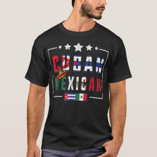 Cuban and Mexican Flag shirt Half Cuban Half Mexic Tシャツ