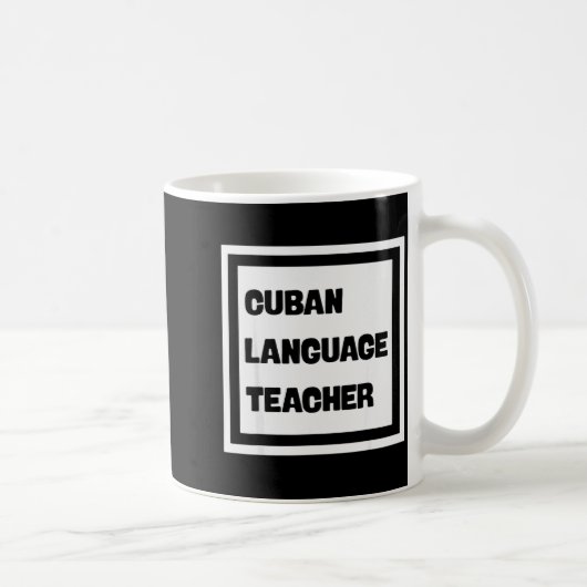 Cuban Language Teacher コーヒーマグカップ (右)