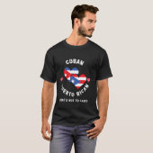 Cuban Puerto Rican What's Not To Love Heart Flags Tシャツ (正面フル)
